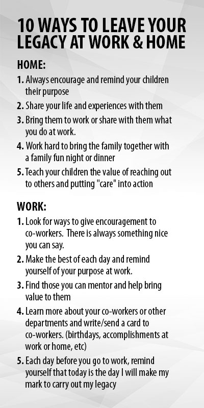 10 Ways to Leave Your Legacy at Work & Home - The People Group